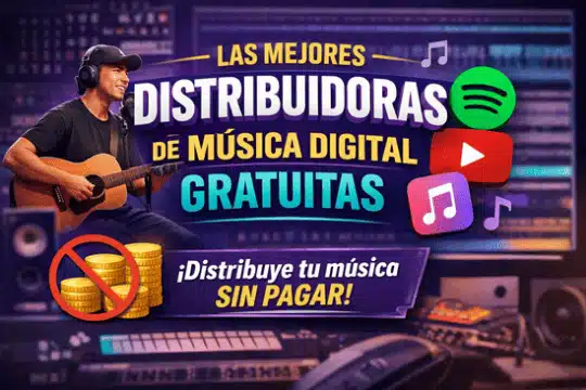 Mejores distribuidoras de musical digital gratis